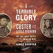 A Terrible Glory by  James Donovan audiobook