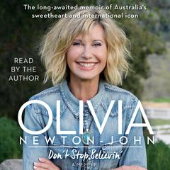 Don’t Stop Believin’ by Olivia Newton-John audiobook