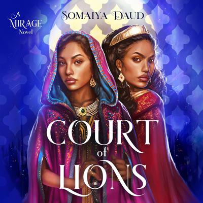 Court of Lions by Somaiya Daud audiobook