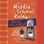 Middle School Rules of Brian Urlacher by  Sean Jensen audiobook