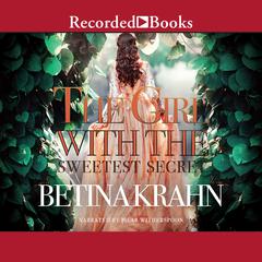 The Girl with the Sweetest Secret by Betina Krahn audiobook