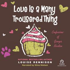 Love is a Many Trousered Thing by Louise Rennison audiobook