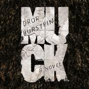 Muck by  Dror Burstein audiobook