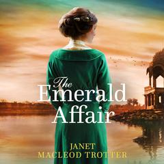 The Emerald Affair by Janet MacLeod Trotter audiobook