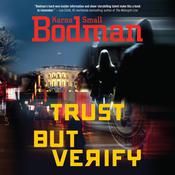Trust But Verify by  Karna Small Bodman audiobook