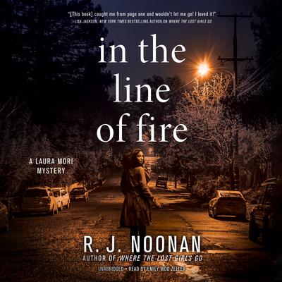 In the Line of Fire by Rosalind Noonan audiobook