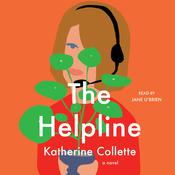 The Helpline by  Katherine Collette audiobook
