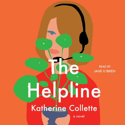 The Helpline by Katherine Collette audiobook