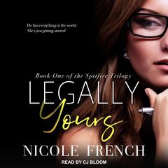 Legally Yours by Nicole French audiobook