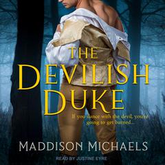 The Devilish Duke by Maddison Michaels audiobook