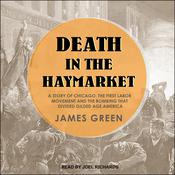 Death in the Haymarket by  James Green audiobook
