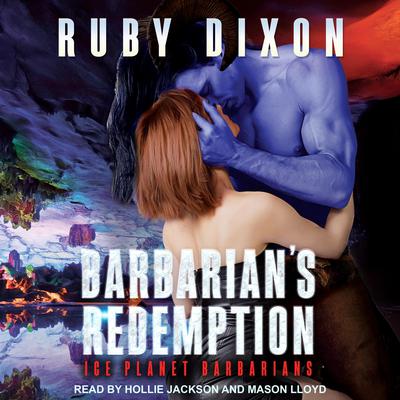 Barbarian's Redemption by Ruby Dixon audiobook