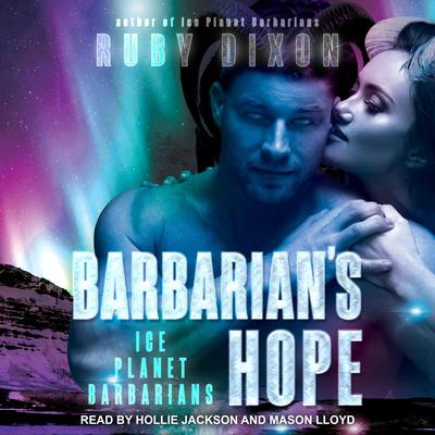 Barbarian's Hope by Ruby Dixon audiobook