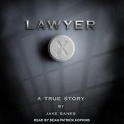 Lawyer X by  Jake Banks audiobook