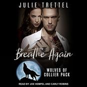 Breathe Again by  Julie Trettel audiobook
