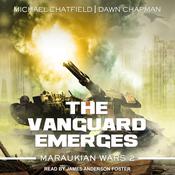 The Vanguard Emerges by  Dawn Chapman audiobook