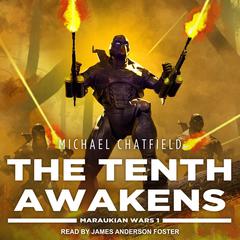 The Tenth Awakens by Michael Chatfield audiobook