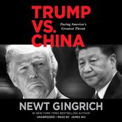 Trump vs. China by  Newt Gingrich audiobook