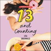 Friendship List #3: 13 and Counting by  Lisa Greenwald audiobook