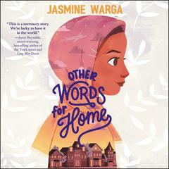 Other Words for Home by Jasmine Warga audiobook