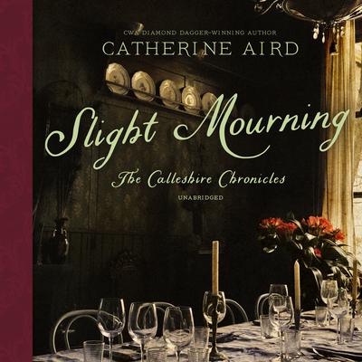 Slight Mourning by Catherine Aird audiobook