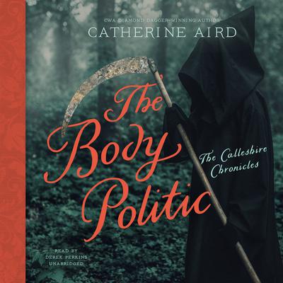 The Body Politic by Catherine Aird audiobook