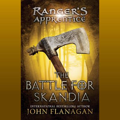 The Battle for Skandia by John Flanagan audiobook