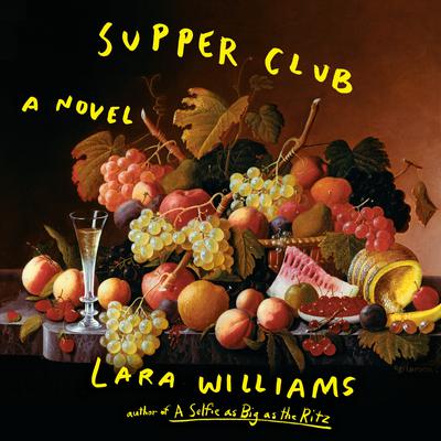 Supper Club by Lara Williams audiobook