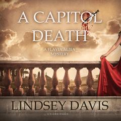 A Capitol Death by Lindsey Davis audiobook