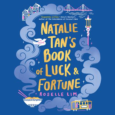 Natalie Tan's Book of Luck and Fortune by Roselle Lim audiobook