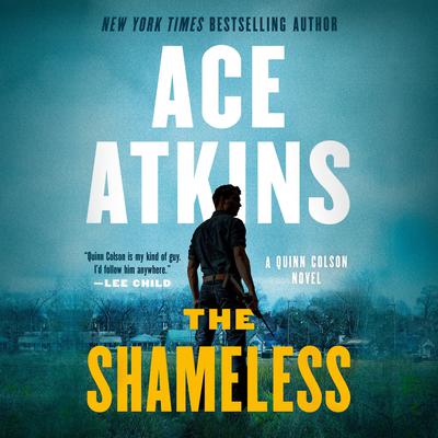 The Shameless by Ace Atkins audiobook