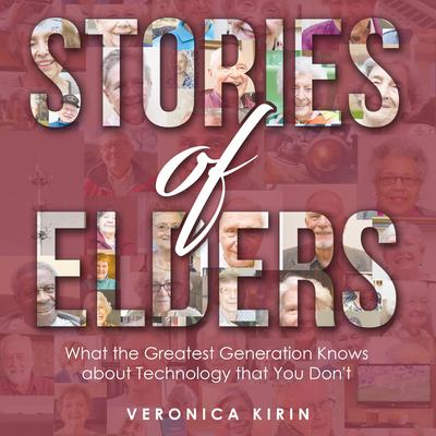 Stories of Elders by Veronica Kirin audiobook