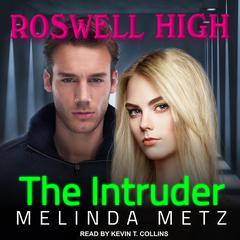 The Intruder by Melinda Metz audiobook