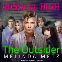 The Outsider by Melinda Metz audiobook