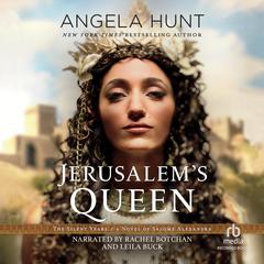 Jerusalem's Queen by Angela Hunt audiobook
