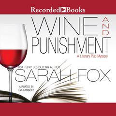 Wine and Punishment by Sarah Fox audiobook