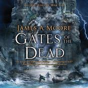 Gates of the Dead by  James A. Moore audiobook