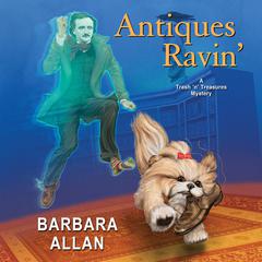 Antiques Ravin’ by Barbara Allan audiobook