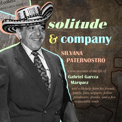 Solitude & Company by Silvana Paternostro audiobook