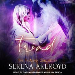 Triad by Serena Akeroyd audiobook