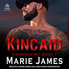 Kincaid by Marie James audiobook