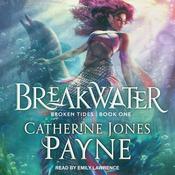 Breakwater by  Catherine Jones Payne audiobook