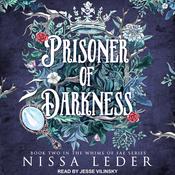 Prisoner of Darkness by  Nissa Leder audiobook
