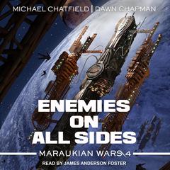 Enemies on All Sides by Michael Chatfield audiobook