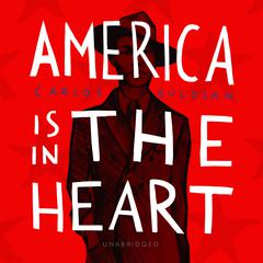 America Is in the Heart by Carlos Bulosan audiobook