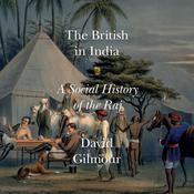 The British in India by  David Gilmour audiobook