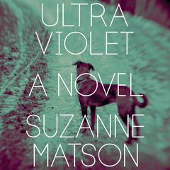 Ultraviolet by Suzanne Matson audiobook