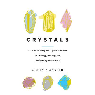 Crystals by Aisha Amarfio audiobook