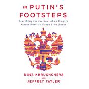 In Putin's Footsteps by  Nina Khrushcheva audiobook