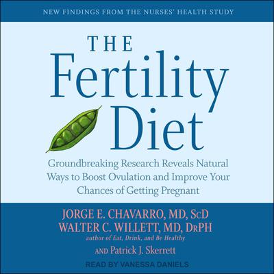 The Fertility Diet by Walter C. Willett audiobook